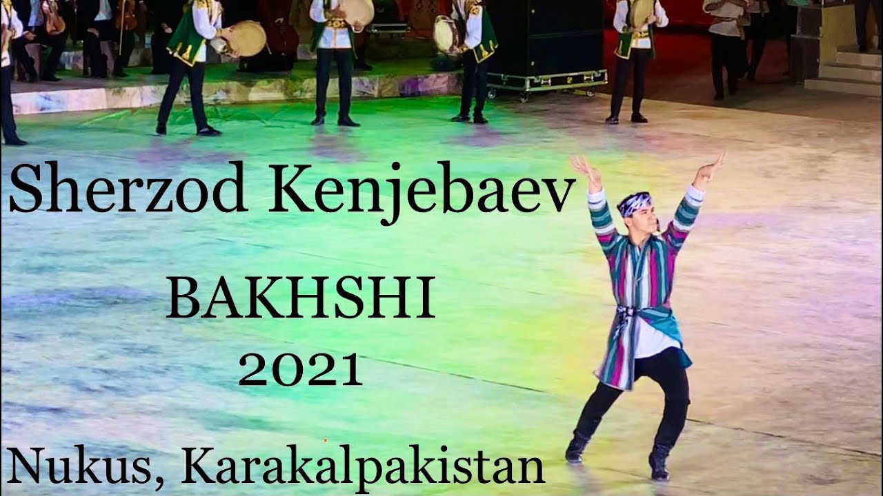 “BAKHSHI” International art festival. Nukus 17.09.2021. Sherzod Kenjebaev. Uzbek dance.