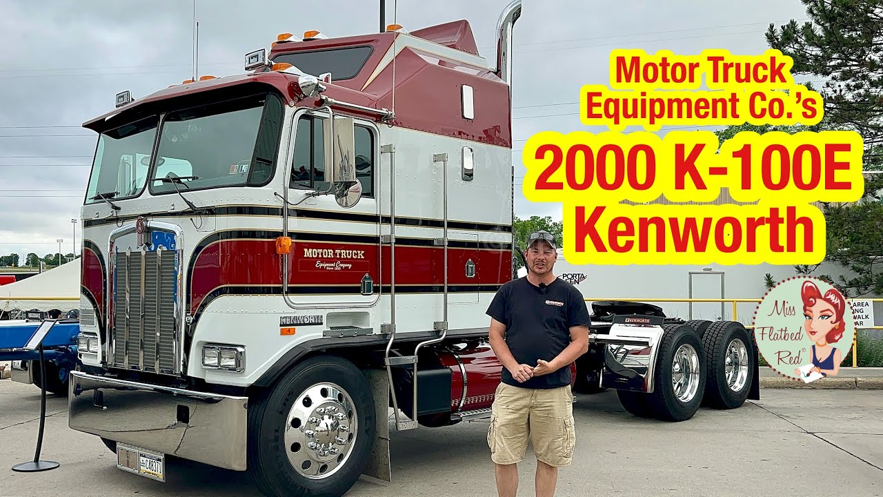 Motor Truck Equipment Company's 2000 K-100E Kenworth Truck Tour