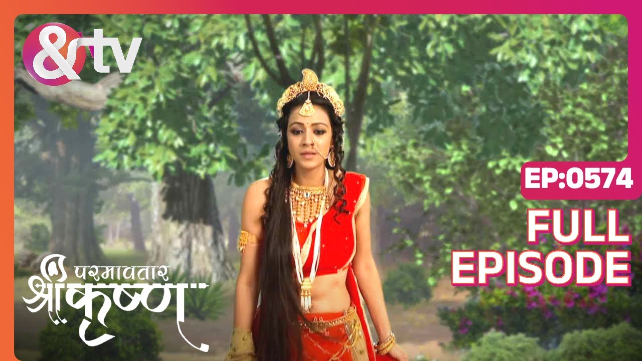 EP 574Парамаватар Шри Кришна- Индийское телешоу хинди - и телевидение