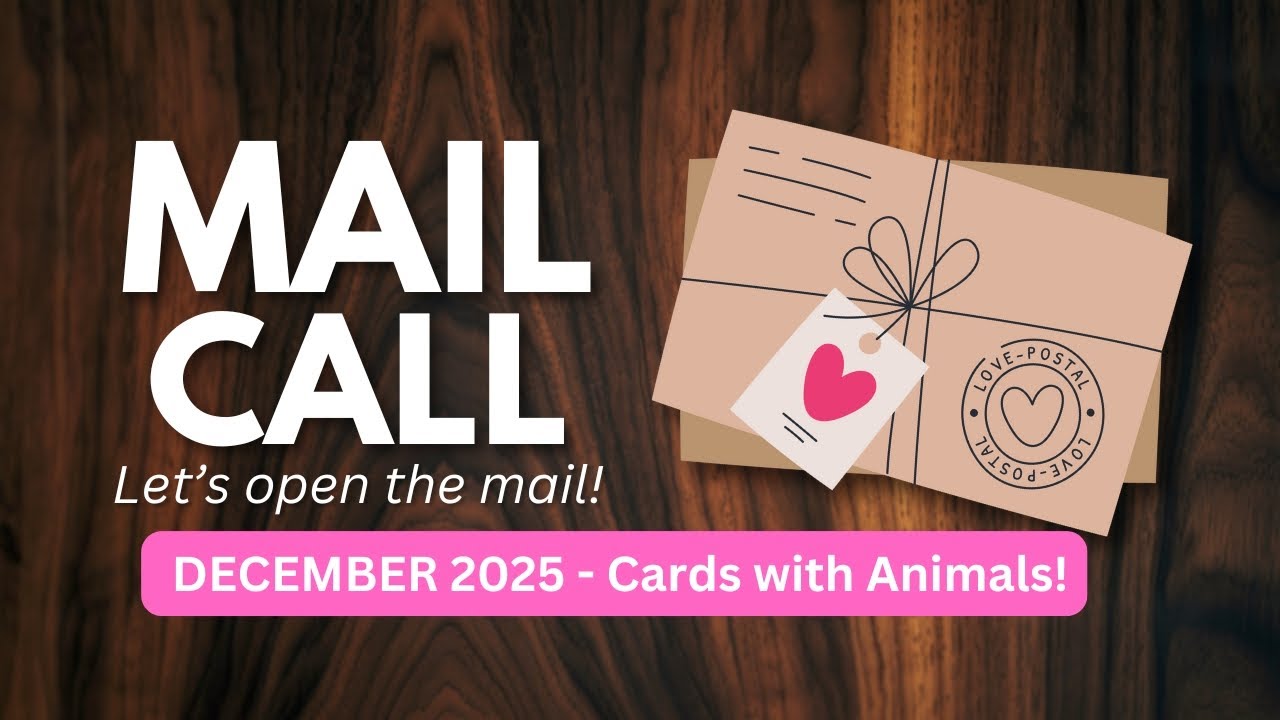 🔴 LIVE MAIL CALL - Let's chat & open the mail! Animal Cards! (December 2025)