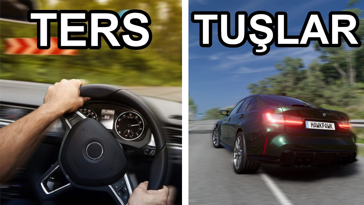 Beam.ng Drive Ama Kontrollerim Ters!