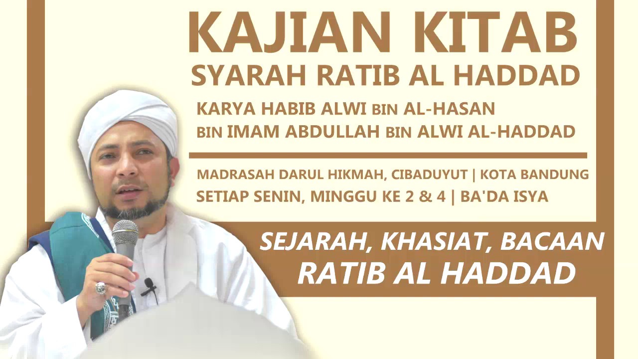 SEJARAH, KHASIAT, BACAAN RATIB AL HADDAD | HABIB UMAR ROFIQ BIN ALI AL BIN HAMID