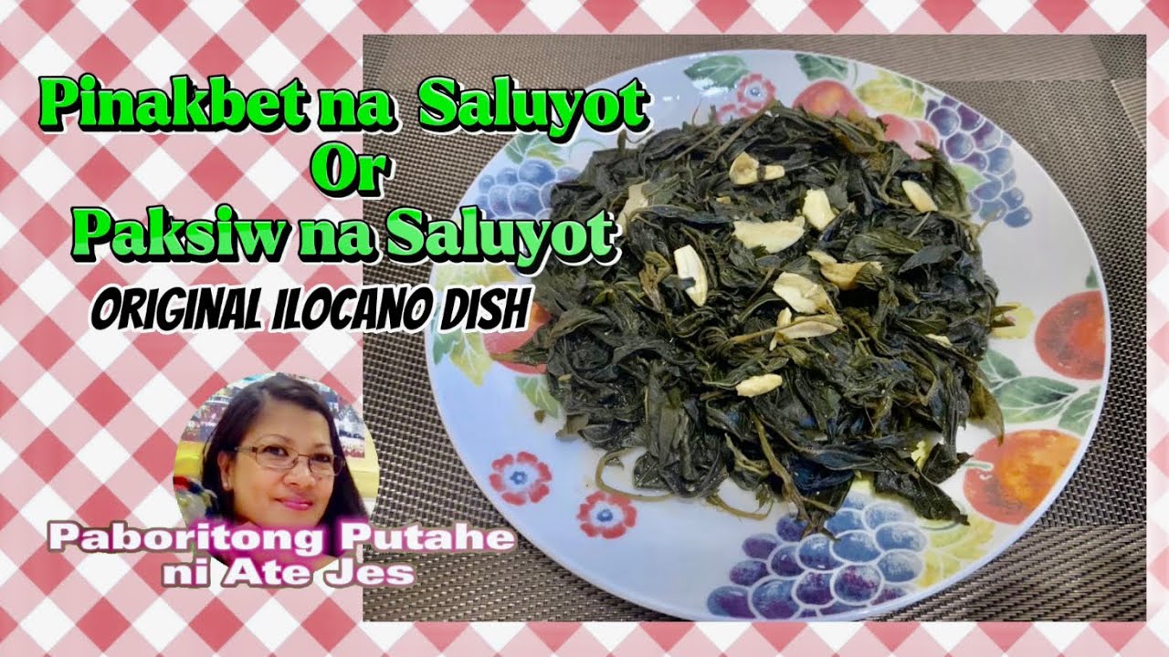 PINAKBET NA SALUYOT | ORIGINAL RECIPE NG ILOCANO ❗️GANITO  LANG KA SIMPLE ANG PAGLUTO!