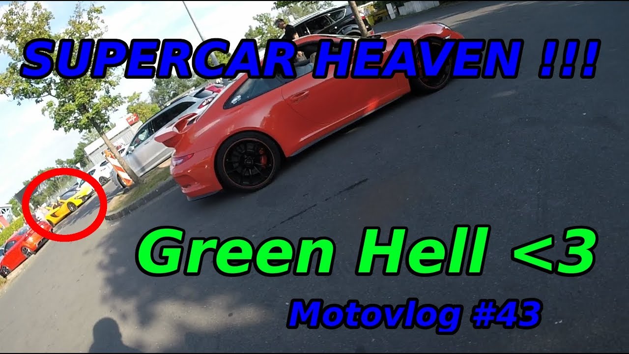 Supercar Heaven Nürburgring Nordschleife ! | Motovlog #43 | GoPro | *Neu Instagram*