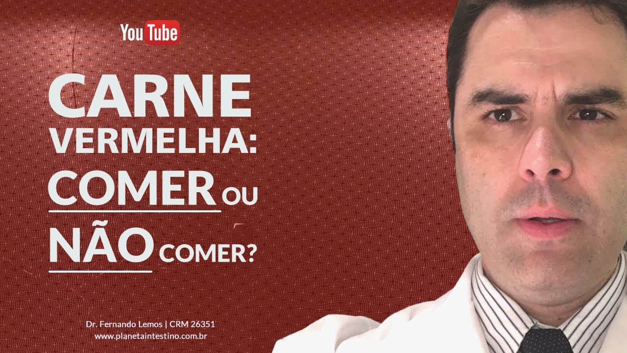 Carne Vermelha: Comer ou Não Comer?