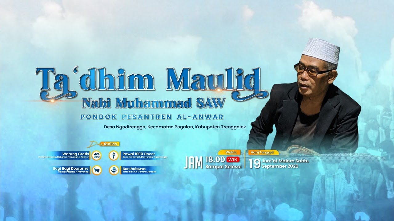 LIVE TA'DHIM MAULID NABI MUHAMMAD SAW 1447 H l Pondok Pesantren Al-Anwar