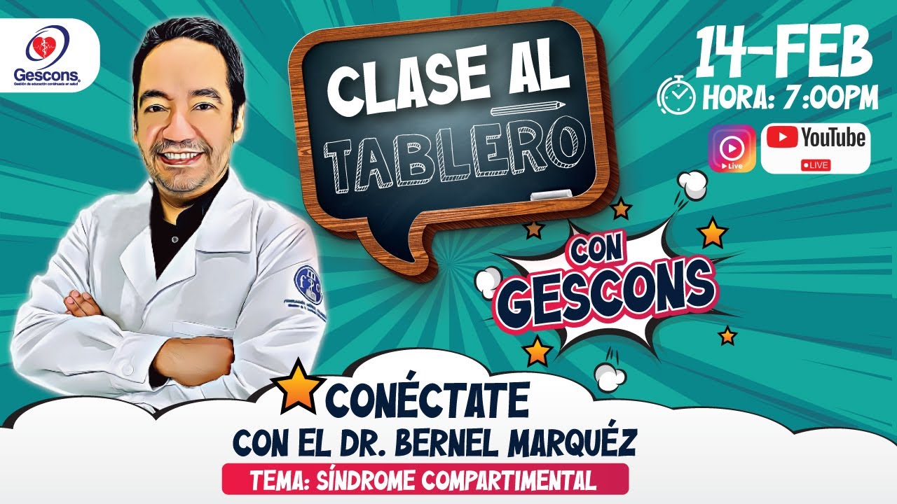 CLASE AL TABLERO:  SÍNDROME COMPARTIMENTAL  | GESCONS
