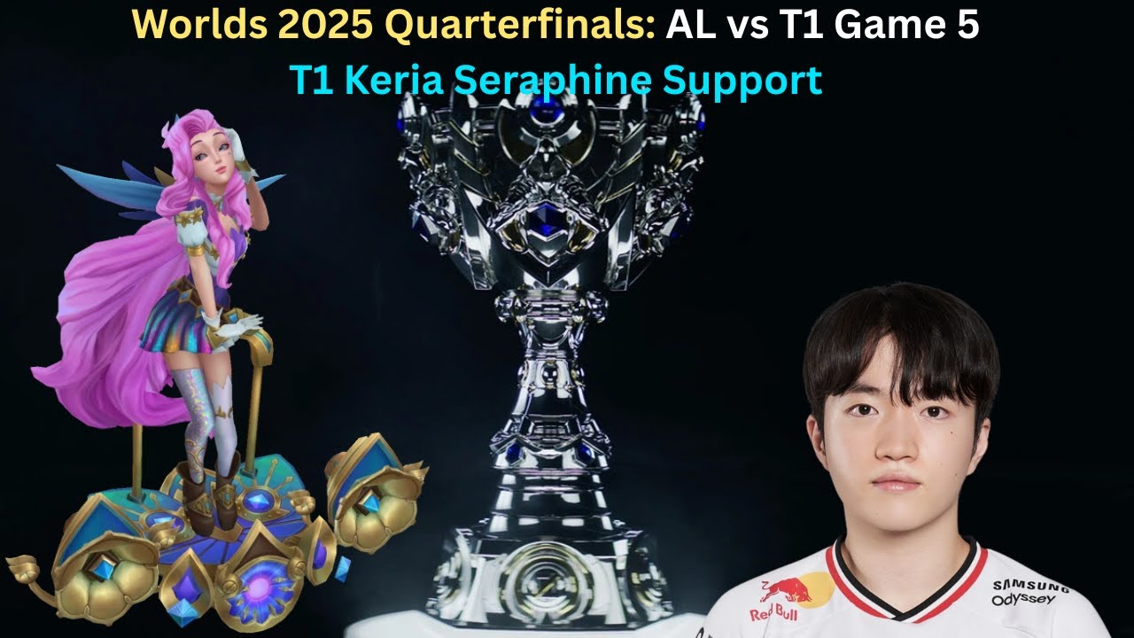 Worlds 2025 Quarterfinals: AL vs T1 Game 5 (T1 Keria Seraphine Support POV)