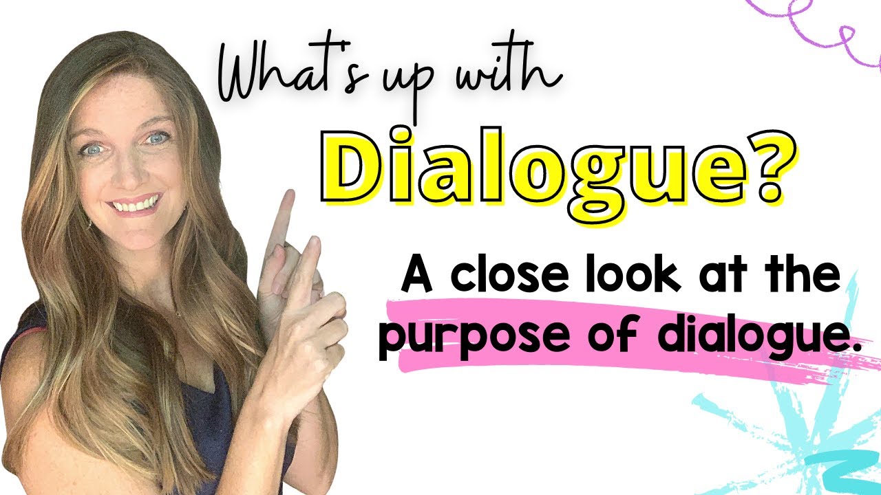 The Purpose of Dialogue in Literature