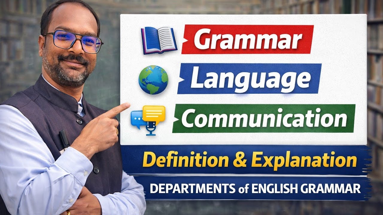 Grammar vs Language vs Communication | Easy Explanation in Hindi & English