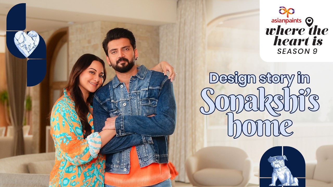 Decoding Sonakshi and Zaheer's Home Design and Colours on Asian Paints Where The Heart Is Season 9