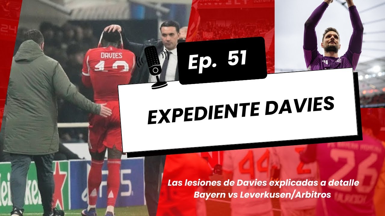 Expediente Alphonso Davies, los detalles de sus lesiones | Bayern vs Leverkusen |
