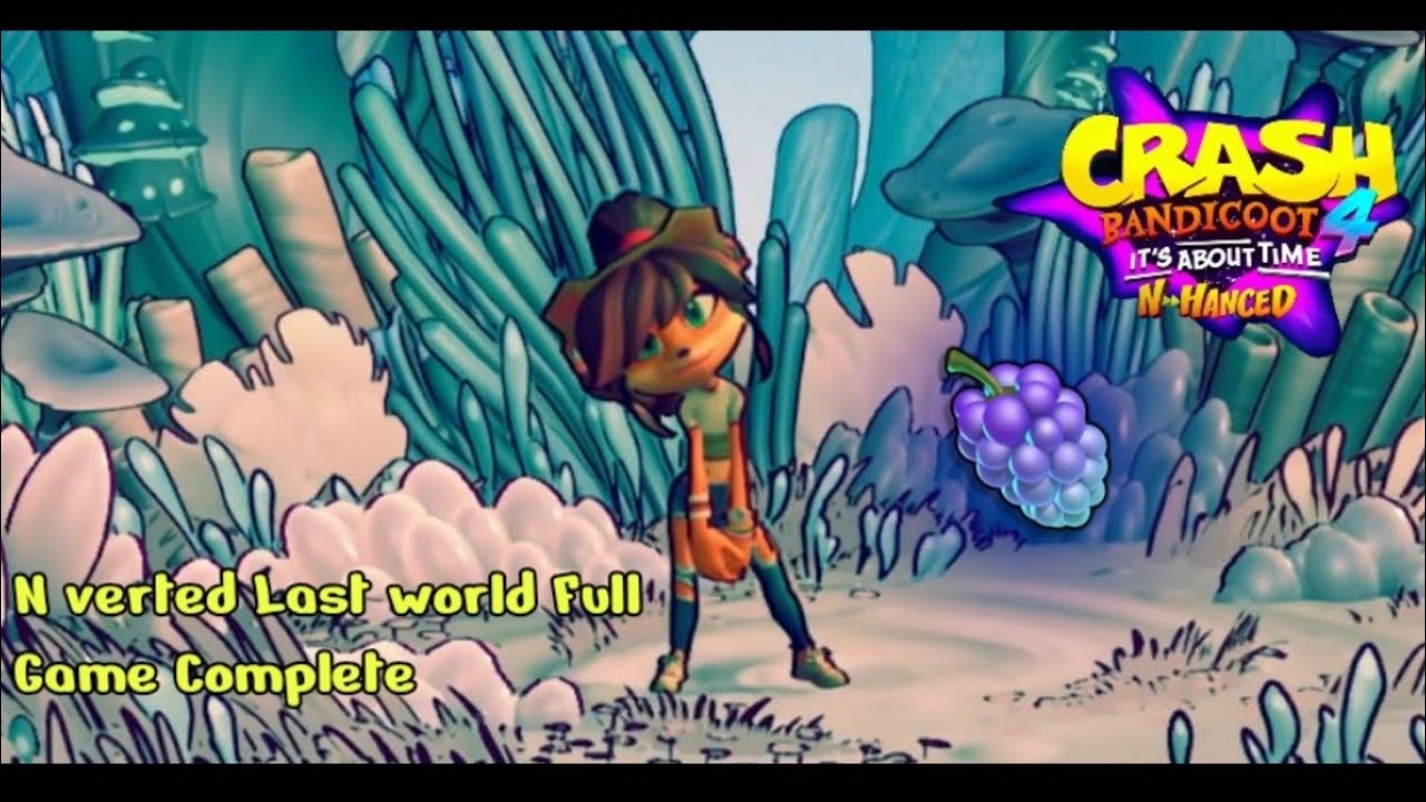 Crash Bandicoot 4: It’s About Time N.Hanced Mod | EXTRA Final: N Verted all worlds complete