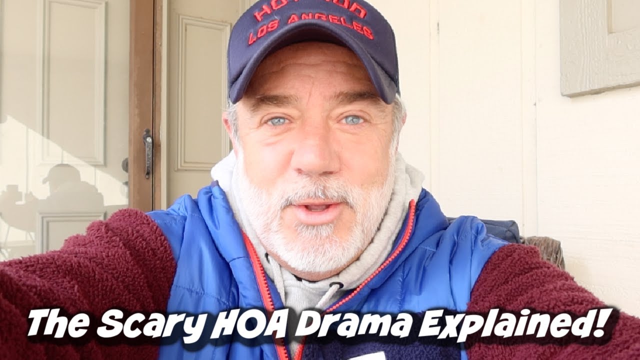 THE SCARY HOA DRAMA EXPLAINED!