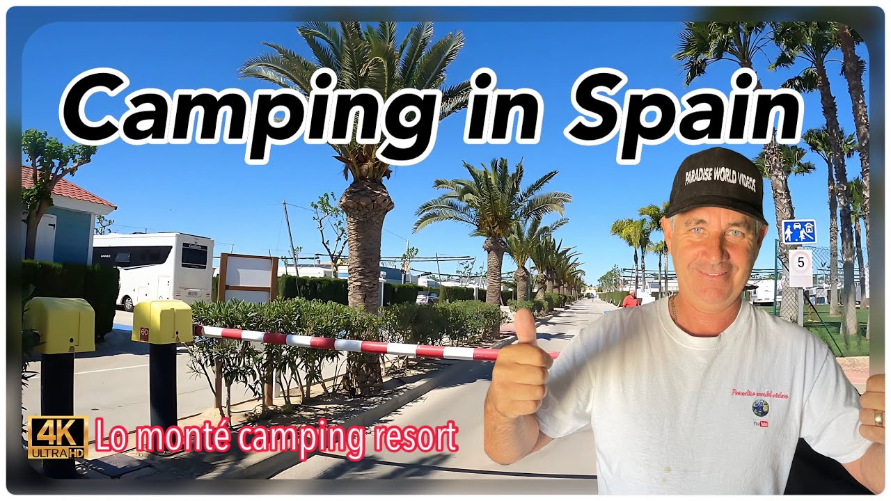 cheap living in spain Camping in spain| Lo Monte Pilar de la Horadada 🇪🇸