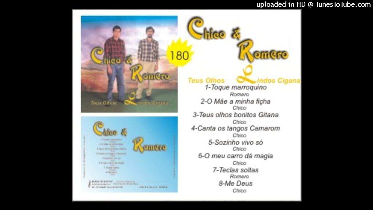 Chico e Romero - O meu carro dá magia MUSICA CIGANA