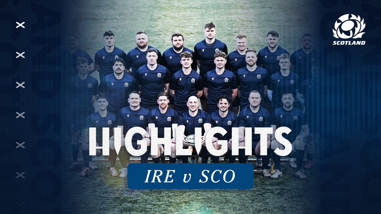 HIGHLIGHTS | Ireland Club XV v Scotland Club XV
