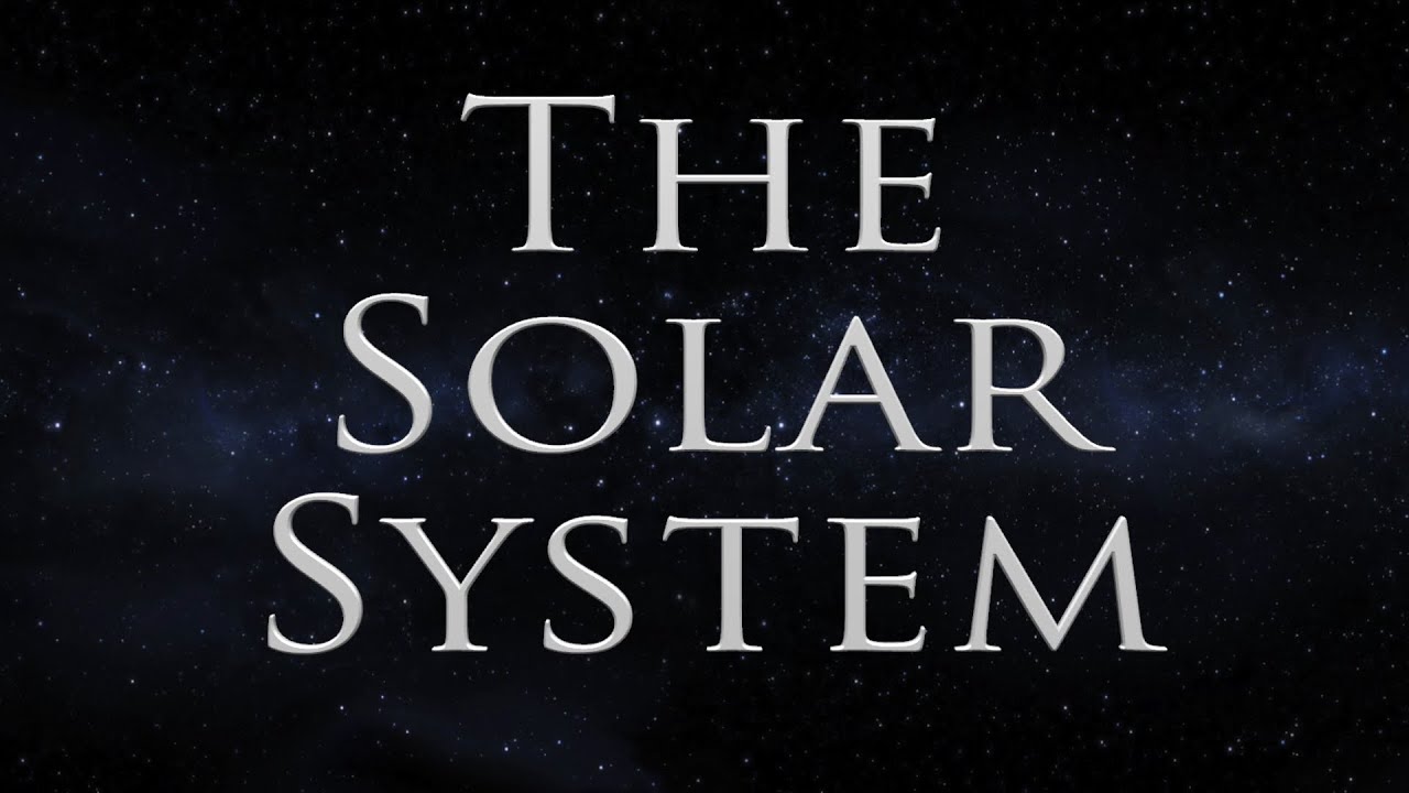The Solar System
