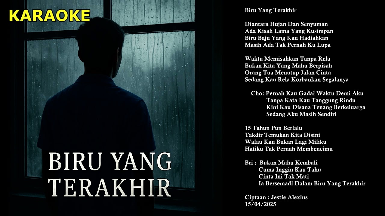 JESTIE ALEXIUS - Biru Yang Terakhir | KARAOKE