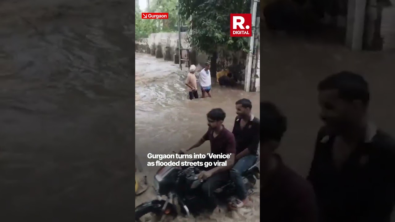 Gurugram turns into &lsquo;Venice&rsquo; as flooded streets go viral