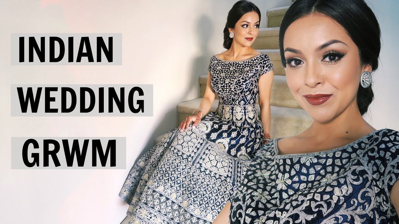 Indian Wedding GRWM - TrinaDuhra