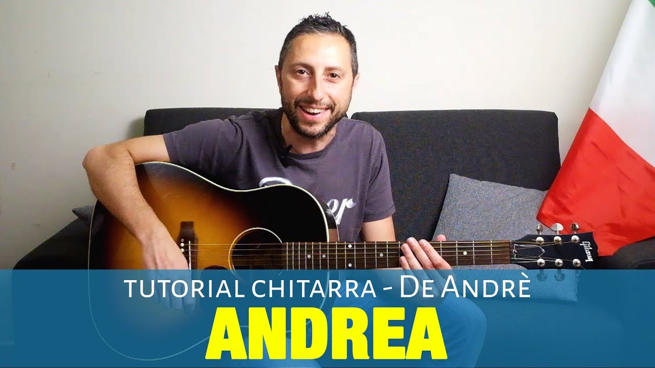 Fabrizio De Andrè - Andrea Tutorial Chitarra Accordi e Pennata