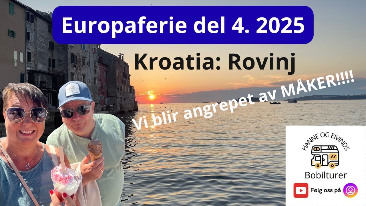 Europaferie med bobil / husbil 2025 del 4. Vi er Kroatia i Rovinj. Maistra camping polari