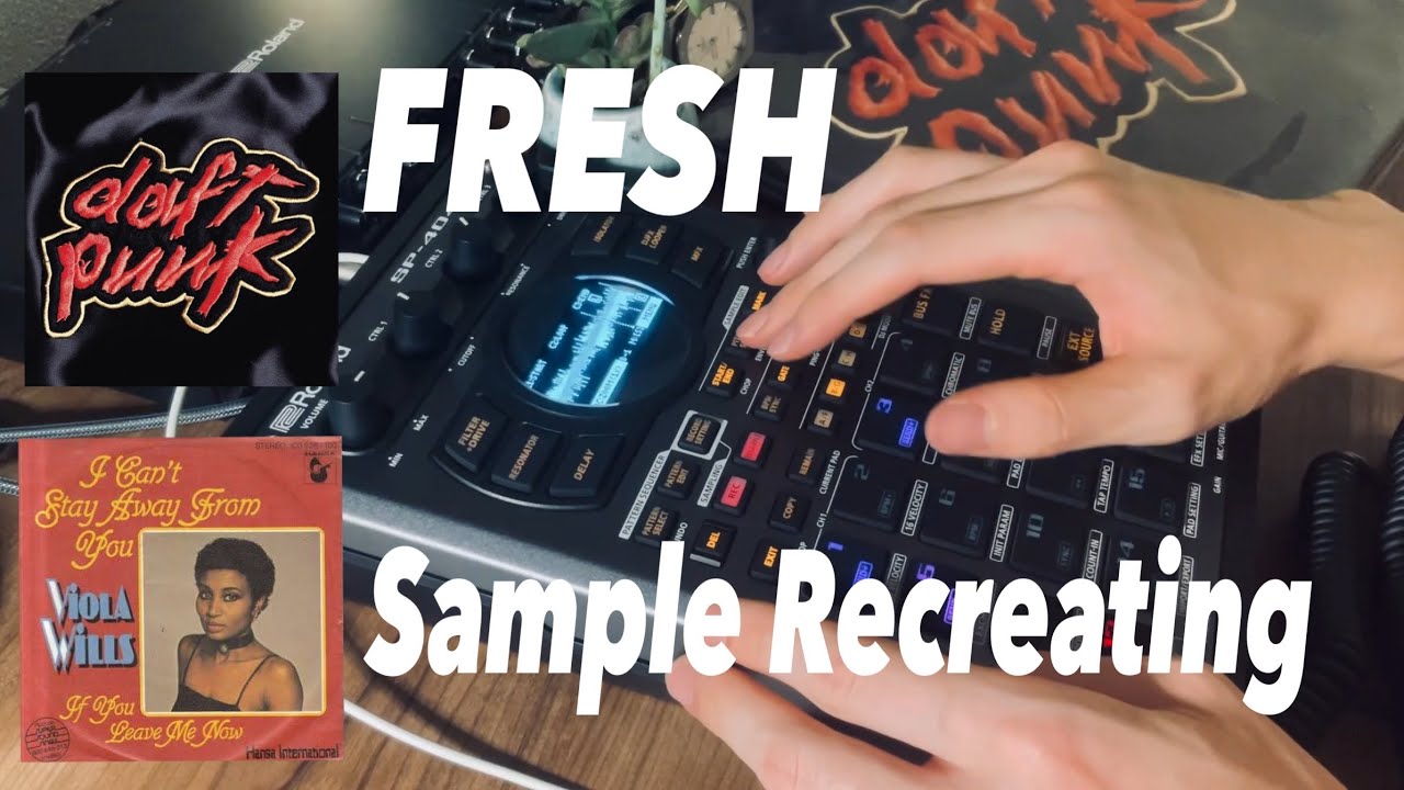 Daft Punk "Fresh" Sample Recreating with SP-404 MK2