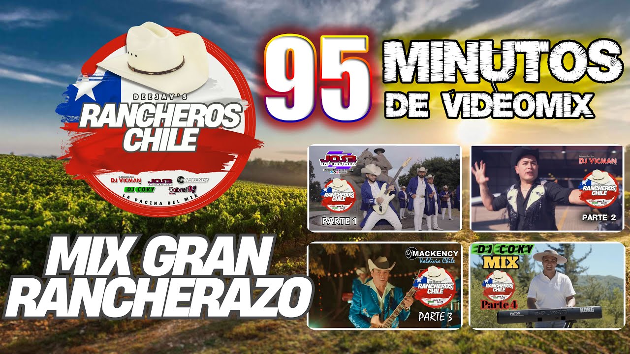 Mix Gran Rancherazo - Djs Rancheros Chile @JOS3ITM @djvicmanchile @djmackency2913 @DJ_COKY