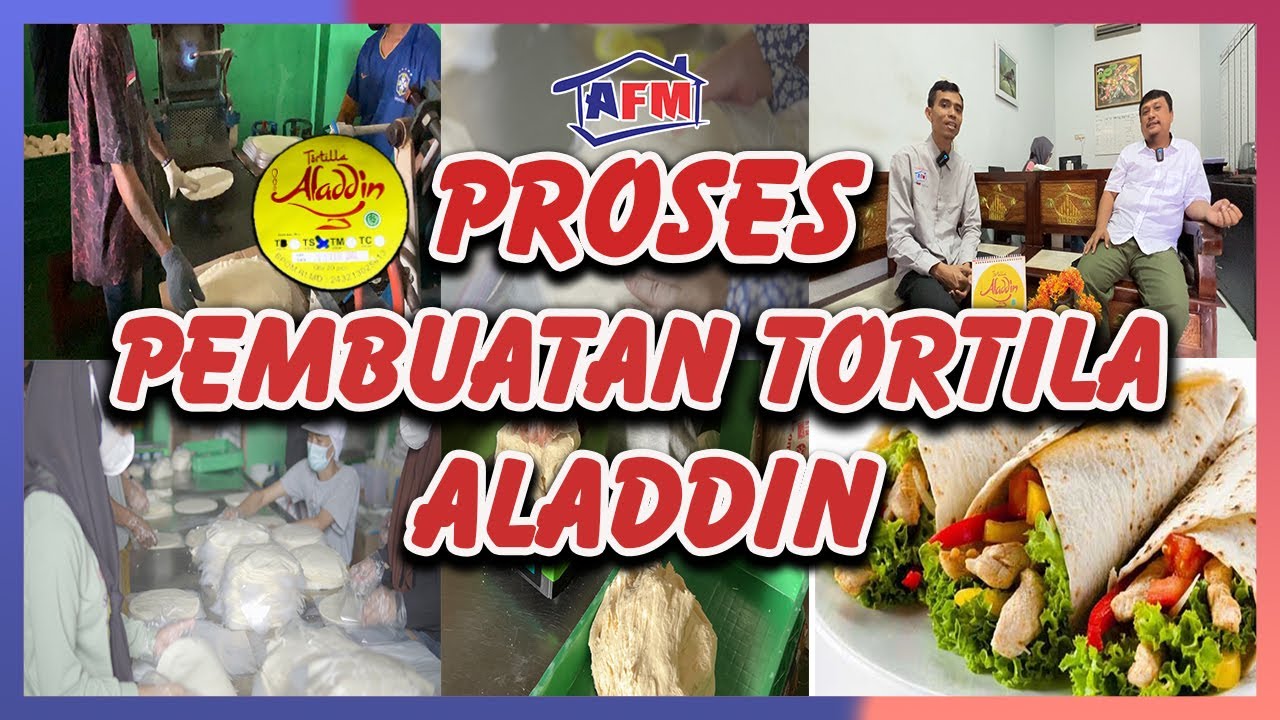 Pabrik Pembuat Kulit Kebab || Proses pembuatan Tortila Aladdin
