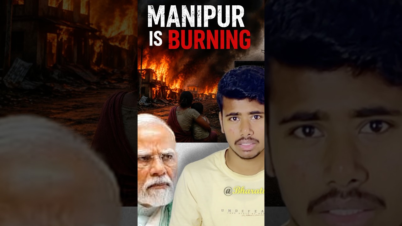 Why Manipur Is Still Burning 🔥? #manipur #narendramodi #news #protest #peace #india #shorts