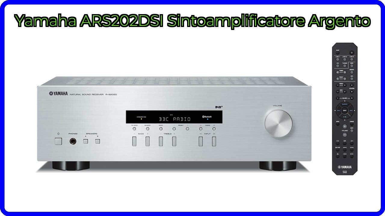RECENSIONE (2025) : Yamaha ARS202DSI Sintoamplificatore Argento. DETTAGLI ESSENZIALI