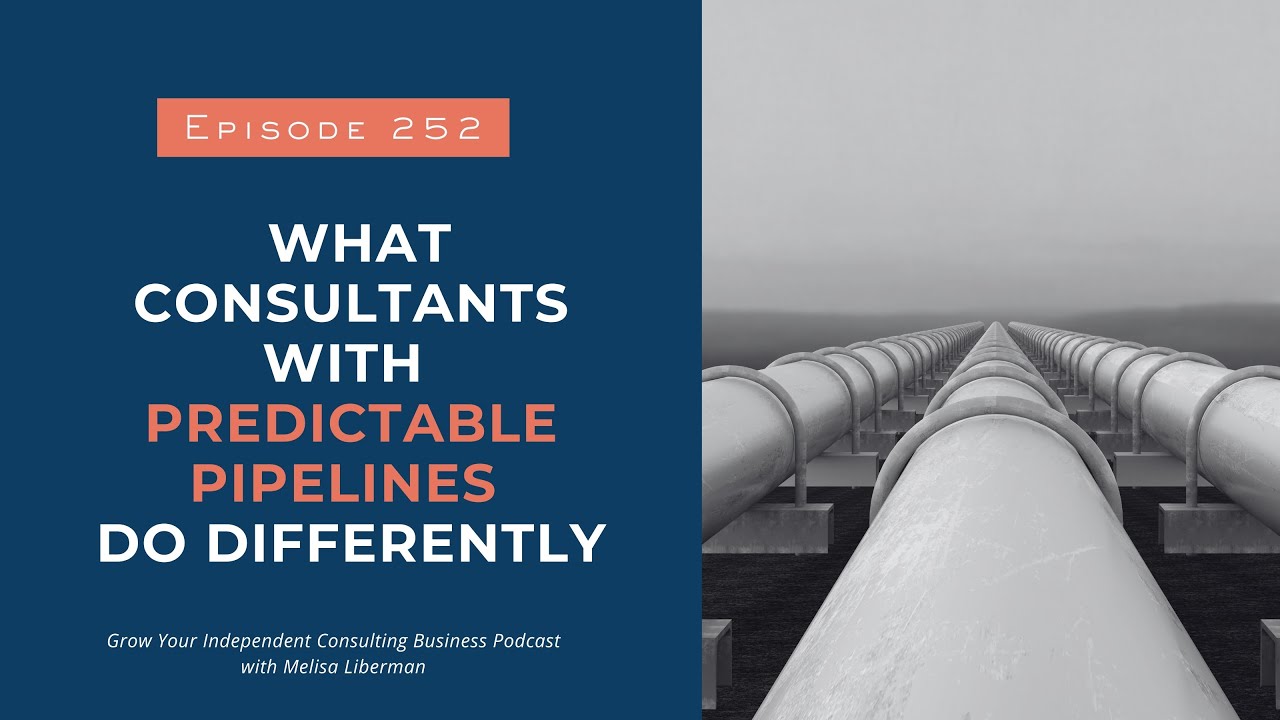What Consultants With Predictable Pipelines Do Differently