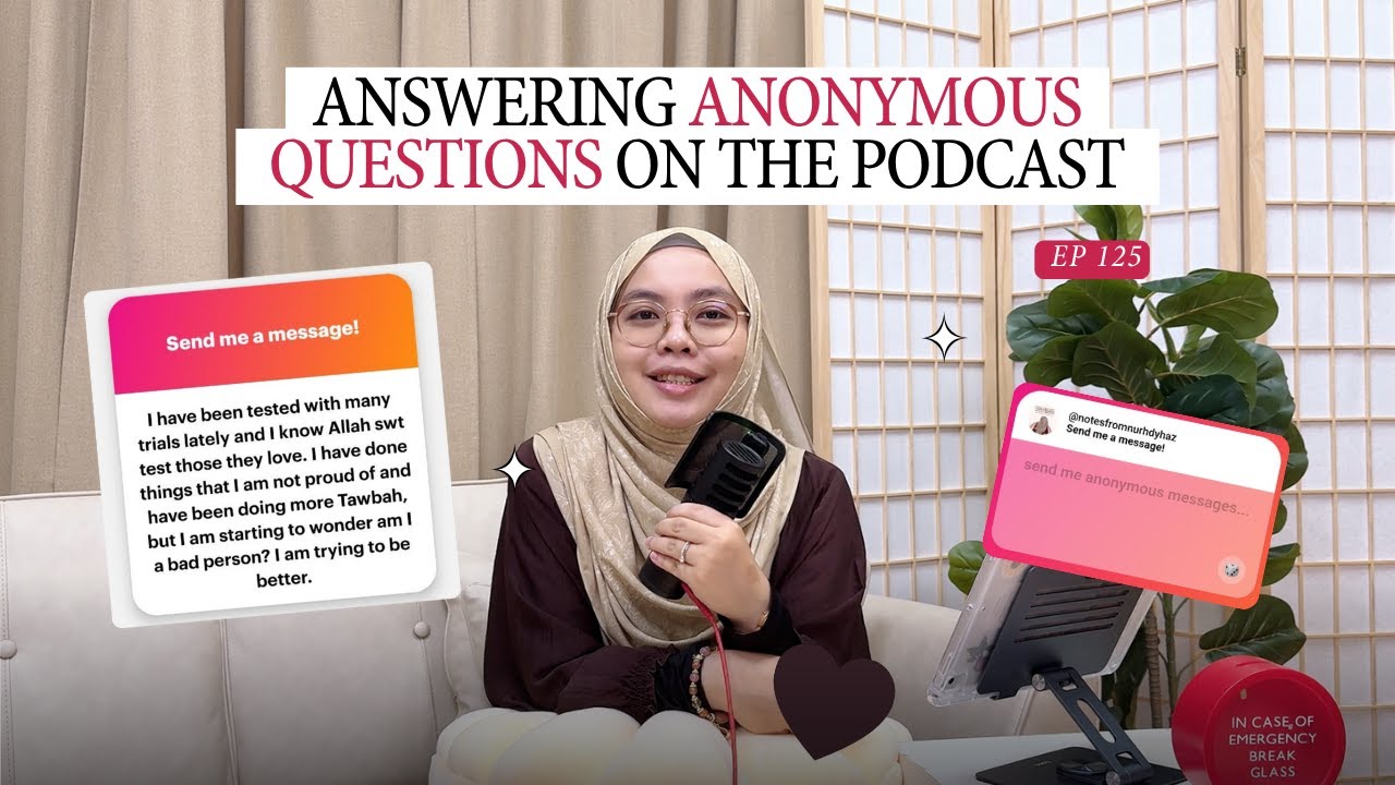Grant Me Faith, Even When the Path Feels Bitter | #notesfromnurhdyhaz Podcast, Ep.125