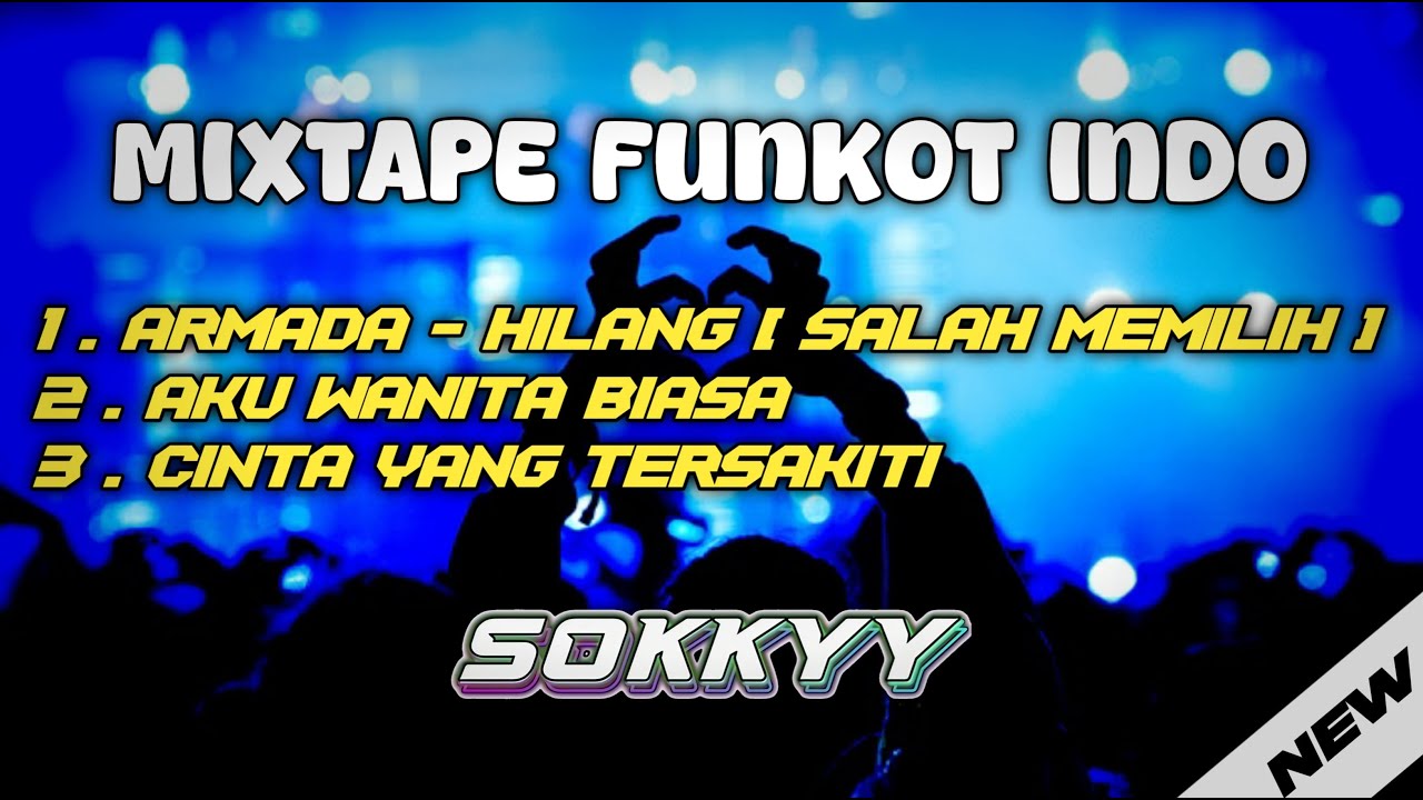 DJ FUNKOT ARMADA - HILANG ( SALAH MEMILIH ) ‼️
