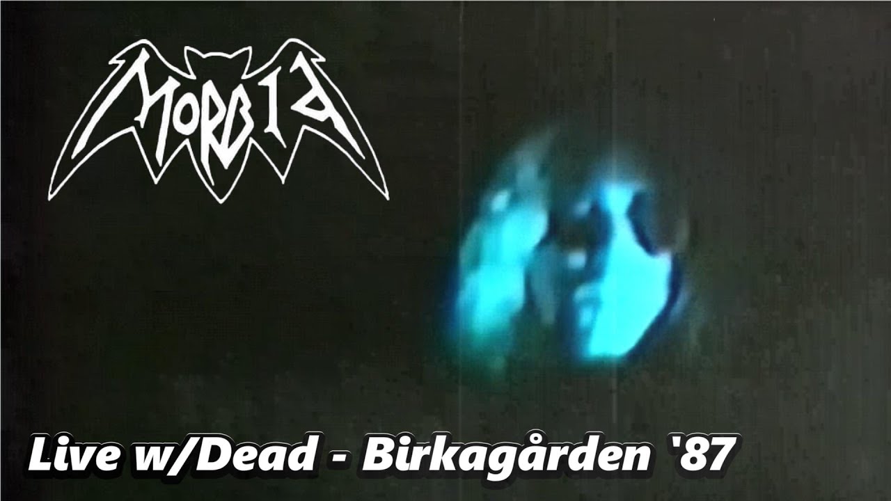 Morbid - Live w/Dead - Death Execution - Birkagården '87