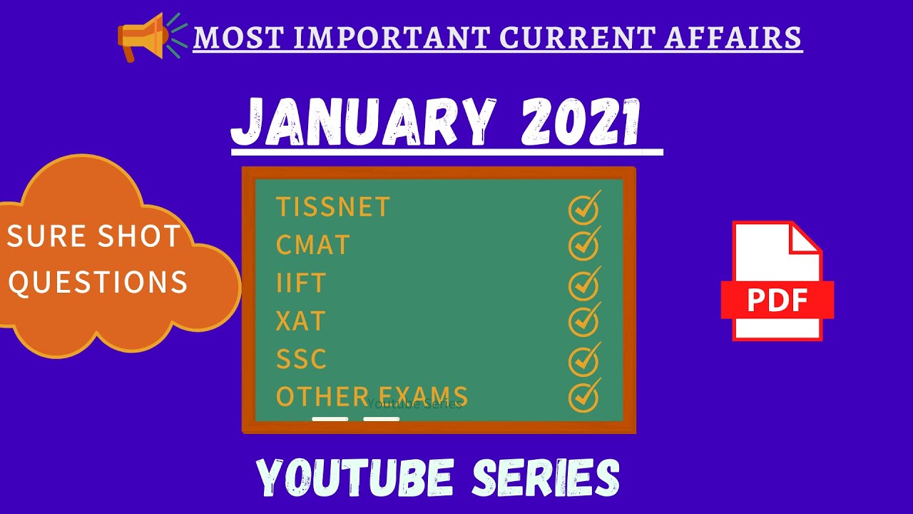 January 2021 | Most Important Current Affairs MCQs |TISSNET|CMAT|IIFT|XAT|SSC|