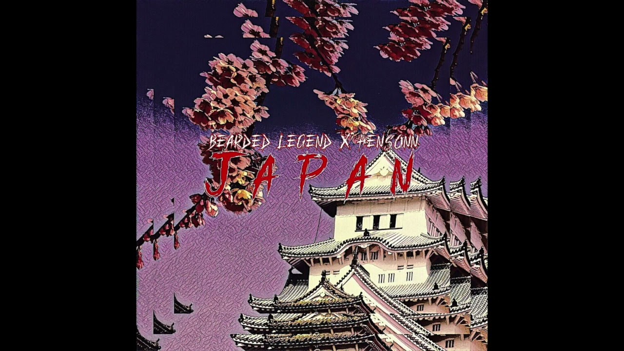 BEARDED LEGEND - JAPAN (PROD. HENSONN)