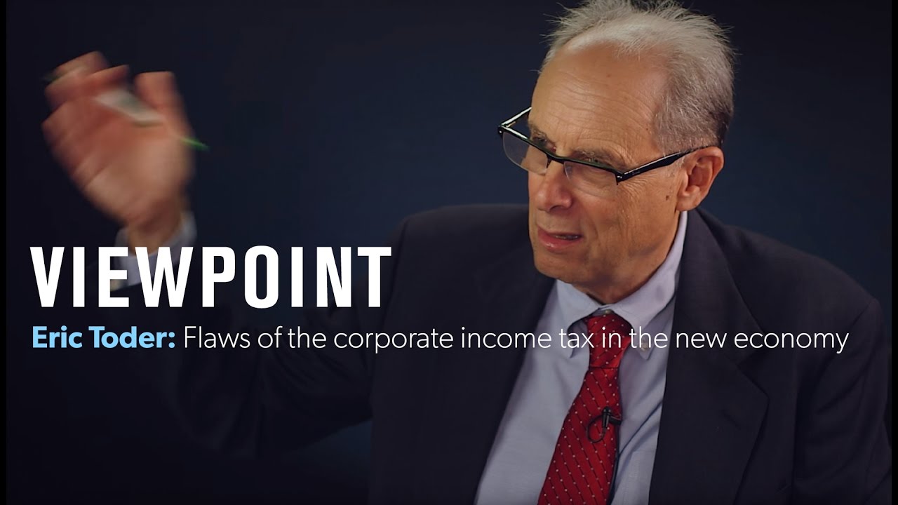 Flaws of the corporate income tax in the new economy | VIEWPOINT