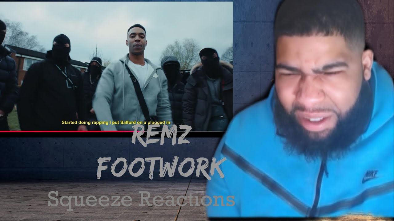 Remz - Footwork (Official Music Video)Squeeze Reactions