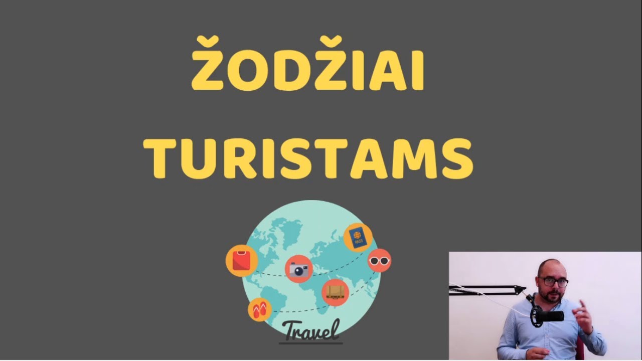 Anglų kalbos pamokos pradedantiesiems: Anglų kalbos žodžiai turistams