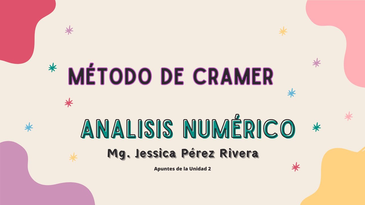 Regla de Cramer - Métodos Numéricos
