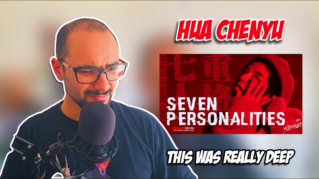 FIRST TIME HEARING *Hua Chenyu - Seven Personalities* | This was more emotional than I expected.