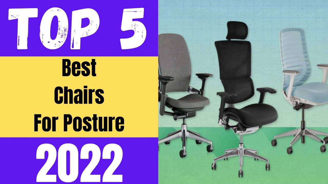 Best Chair For Posture 2023