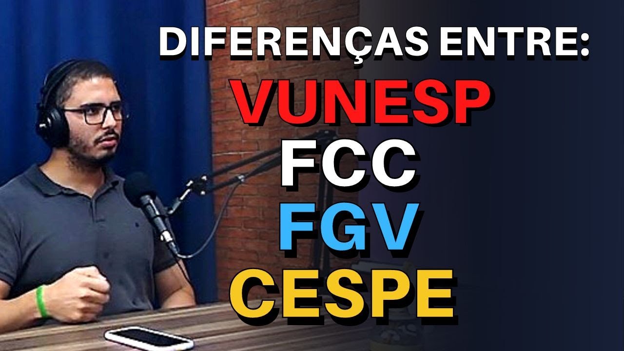 Análise das Bancas VUNESP, FCC, FGV e CESPE | Dicas de Como Fazer as Provas de Concursos Públicos