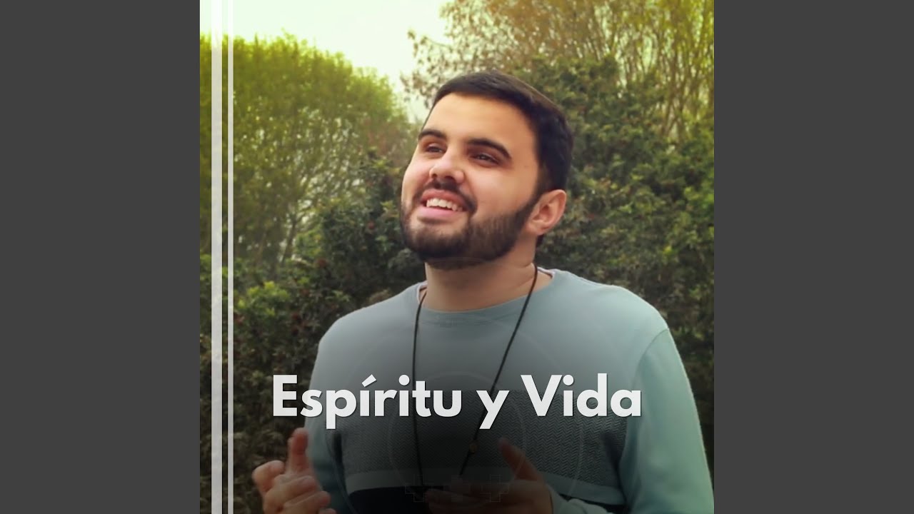 Espíritu y Vida