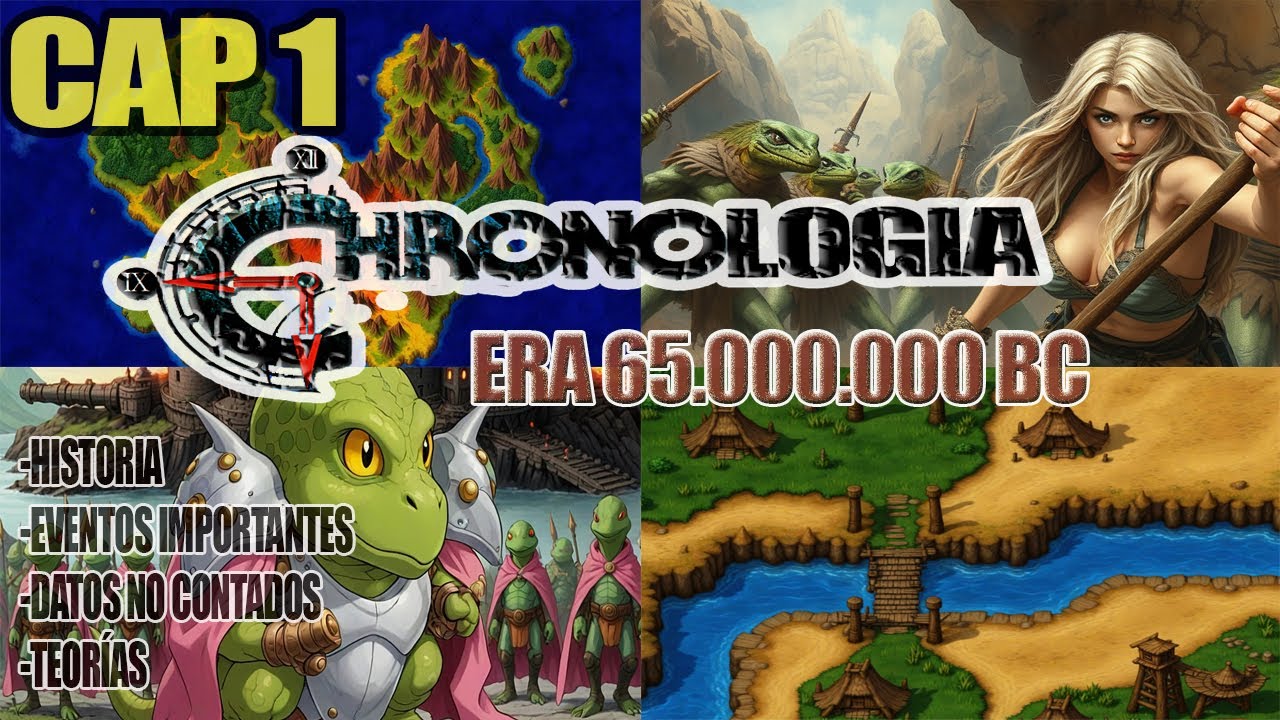 Historia Saga Chrono Trigger / Chrono Cross : Capitulo 1- Era 65000000 Prehistórica