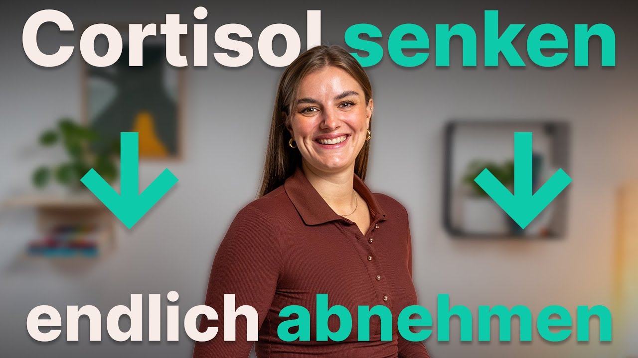 Wie du Cortisol senkst – und endlich abnimmst