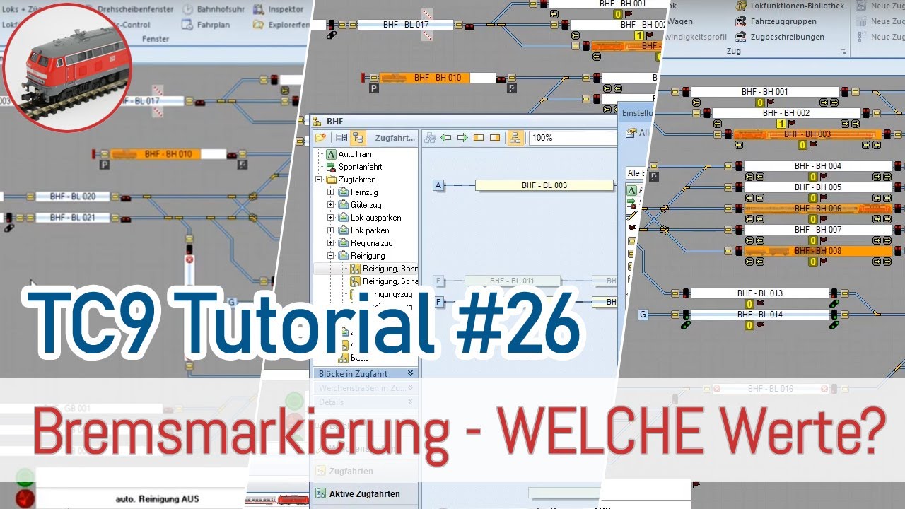 TrainController 9, Tutorial #26 - Bremsmarkierung, welche Werte?