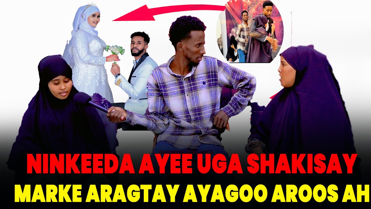 CAFI WALAALKA KHADRO QIYAAS IYO GABADHII NINKEDA AROOSKA LA SAMESAY OO CAFIS WEYDIISATAY DAGAAL DHEX